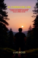 El Código del CHI (Spanish Edition) B0H7FDY9KX Book Cover
