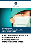 FAST eine Indikation zur Laparotomie bei hämodynamisch instabilen Patienten 6205267543 Book Cover