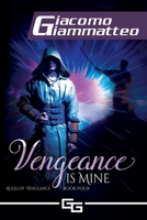 Vengeance Is Mine 1949074889 Book Cover