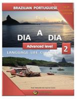 Dia a Dia: Language, Life and Culture 1494324997 Book Cover