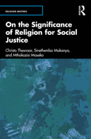 On the Significance of Religion for Social Justice (Religion Matters) 1041031785 Book Cover