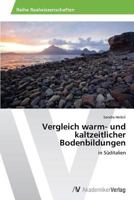 Vergleich Warm- Und Kaltzeitlicher Bodenbildungen 3639499069 Book Cover