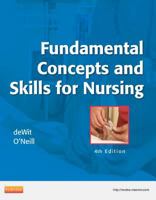 Fundamental Concepts and Skills for Nursing