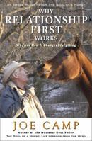 Why Relationship First Works - Why and How It Changes Everything (eBook Nuggets from The Soul of a Horse) 1930681437 Book Cover