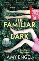 The Familiar Dark 1524746002 Book Cover