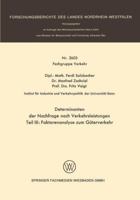 Determinanten Der Nachfrage Nach Verkehrsleistungen: Teil III: Faktorenanalyse Zum Guterverkehr 3531026038 Book Cover