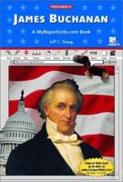 James Buchanan (Presidents) 0766051013 Book Cover
