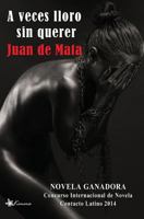 A Veces Lloro Sin Querer 1630650161 Book Cover