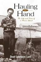 Hauling By Hand - The Life and Times of a Maine Island 1934031070 Book Cover