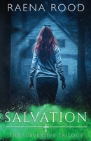 Salvation: Subversive Trilogy, Book 3 1952431115 Book Cover