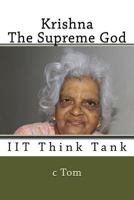 Krishna - The Supreme God 1974616436 Book Cover