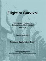 Flight to Survival 0976475995 Book Cover