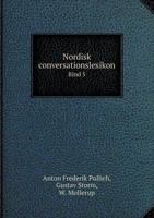 Nordisk Conversationslexikon Bind 5 5518999097 Book Cover