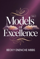 Models of Excellence (Volume Two) 9788528449 Book Cover