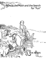 Winnie the Pooh and the Search for Fun B0B181VQMZ Book Cover