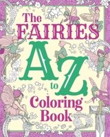 The Fairies A-Z Coloring Book 1398836354 Book Cover