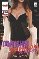 Maxxx & Saphron Do Detroit (Earth's Sexiest Heroes) B0F5HD7NVN Book Cover