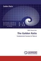 The Golden Ratio: Fundamental Constant of Nature 6200441251 Book Cover