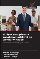 Wplyw zarzadzania zasobami ludzkimi na wyniki w nauce (Polish Edition) 6630280946 Book Cover