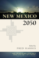 New Mexico 2050 0826355552 Book Cover