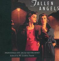 Fallen Angels: Paintings by Jack Vettriano 1862053642 Book Cover