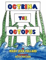 OCTRINA the OCTOPUS 1949362450 Book Cover