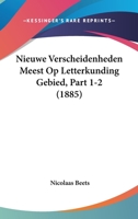 Nieuwe Verscheidenheden Meest Op Letterkunding Gebied, Part 1-2 (1885) 1160205027 Book Cover