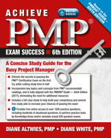 Achieve PMP Exam Success: A Concise Study Guide for the Busy Project Manager 1604270187 Book Cover
