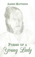 Poems of a Young Lady 1434375757 Book Cover