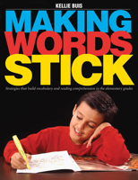 Making Words Stick 1551381745 Book Cover