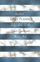 Undated Daily Planner - Today's Goals, To Do, Urgent, Appointments, Meals & Notes 1710294477 Book Cover