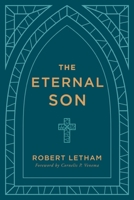 The Eternal Son 1629958638 Book Cover