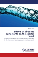 Effects of airborne surfactants on the coastal forest 384734899X Book Cover