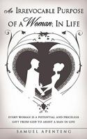 An Irrevocable Purpose of a Woman, in Life 1612151477 Book Cover