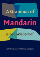 A Grammar of Mandarin 9027212287 Book Cover