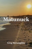 Matunuck B08NX2WNNM Book Cover