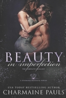 Beauty in Imperfection (The Complete Duology): A Diamond Magnate Series B0BJH5CS3G Book Cover