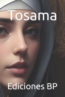 Tosama (Autor Paris Ezequiel Bianco En Español) B0CFCSXHJB Book Cover