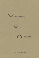 University of Nowhere B08PXB96NG Book Cover