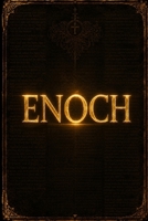 The Goldstonian Concordance Bible: ENOCH (Series 0 — Foundations) B0H71DDLNK Book Cover