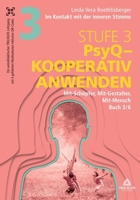 Im Kontakt mit der inneren Stimme Stufe 3: Buch 3/6: Mit-Schöpfer, Mit-Gestalter, Mit-Mensch (German Edition) 3384646568 Book Cover