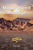 Mustard Seed Marriage B0F63NQWNC Book Cover
