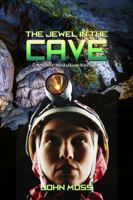 The Jewel in the Cave 1629899267 Book Cover