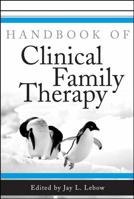Handbook of Clinical Family Therapy 0471431346 Book Cover