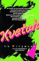 Kvetch 0890875782 Book Cover
