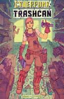 Cyberpunk Trashcan 153686336X Book Cover