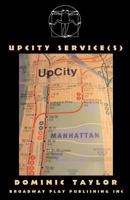 Upcity Service(s) 0881452653 Book Cover