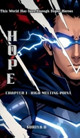 Hope: Chapter 1 High Melting Point B0FCSHJQZB Book Cover