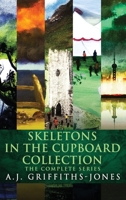 Skeletons In The Cupboard Collection: The Complete Series 4824173507 Book Cover