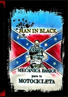 Mecanica Basica para tu Motocicleta: Man in Black motor. B0C6W6YGC5 Book Cover